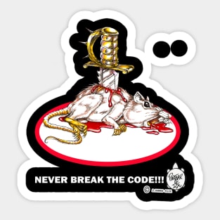 NEVER BREAK THE CODE Sticker